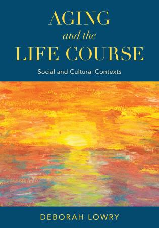 Aging and the Life Course cover