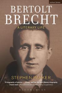 Bertolt Brecht: A Literary Life book cover