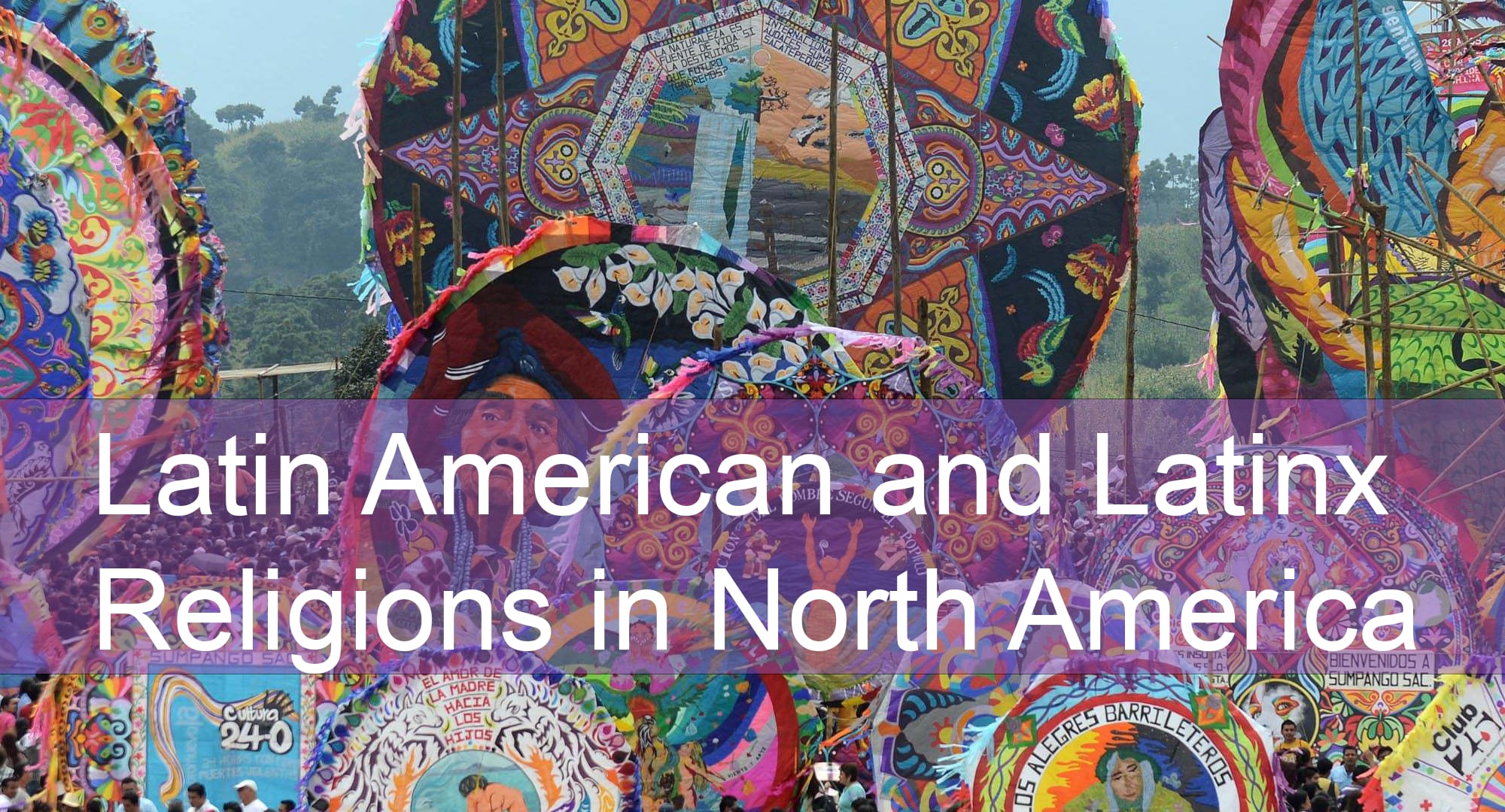 Click here to view content on Latin American and Latinx Religions in North America