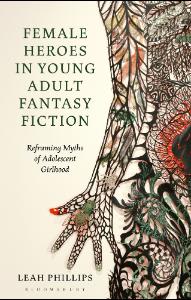 Female Heroes in Young Adult Fantasy Fiction book cover