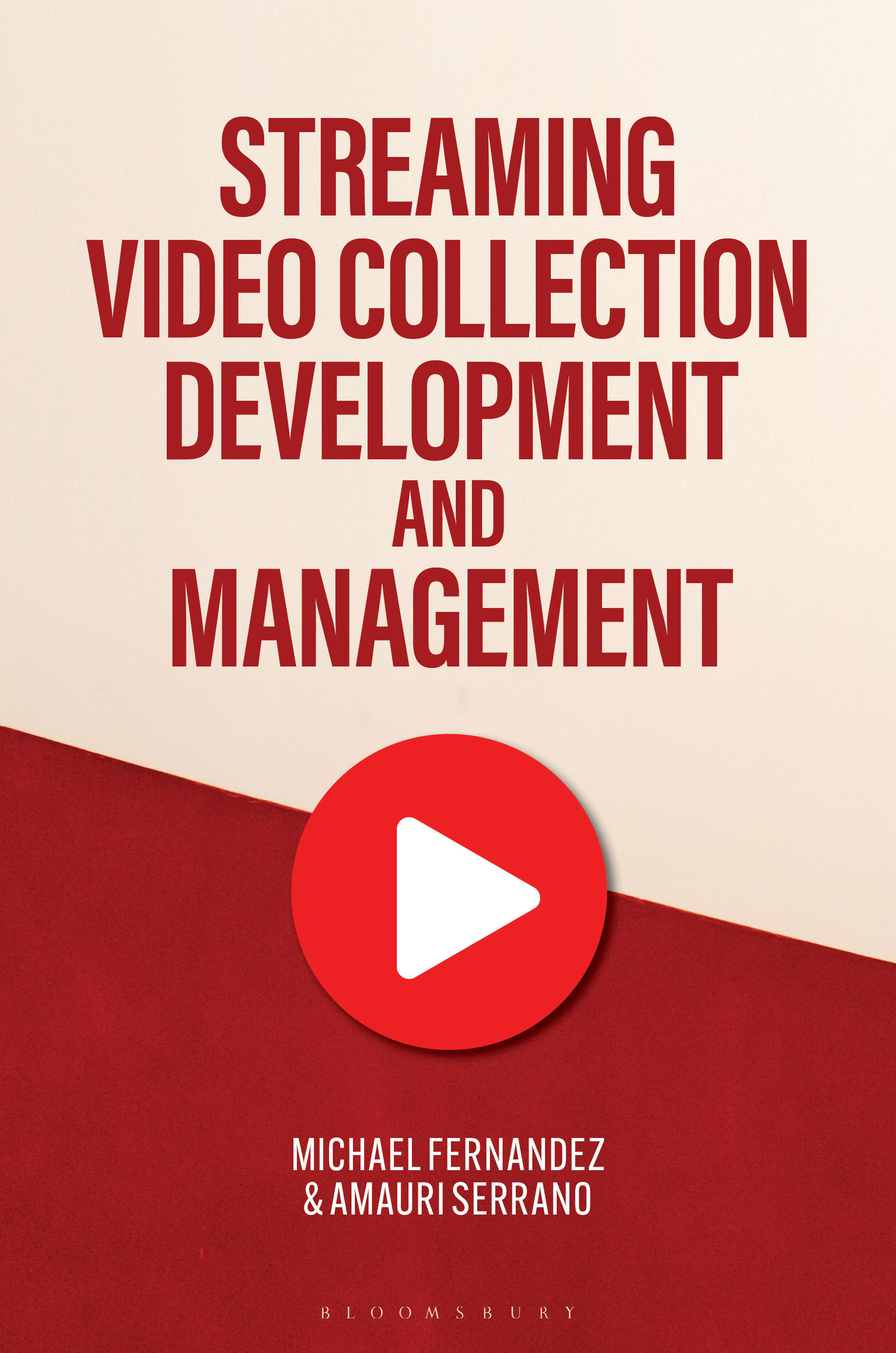 Streaming Video Collection Development and Management book cover