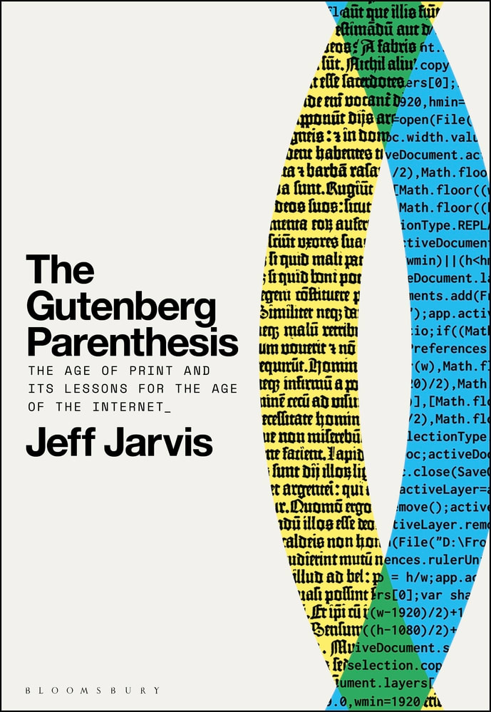 The Gutenberg Parenthesis: The Age of Print and Its Lessons for the Age of the Internet book cover