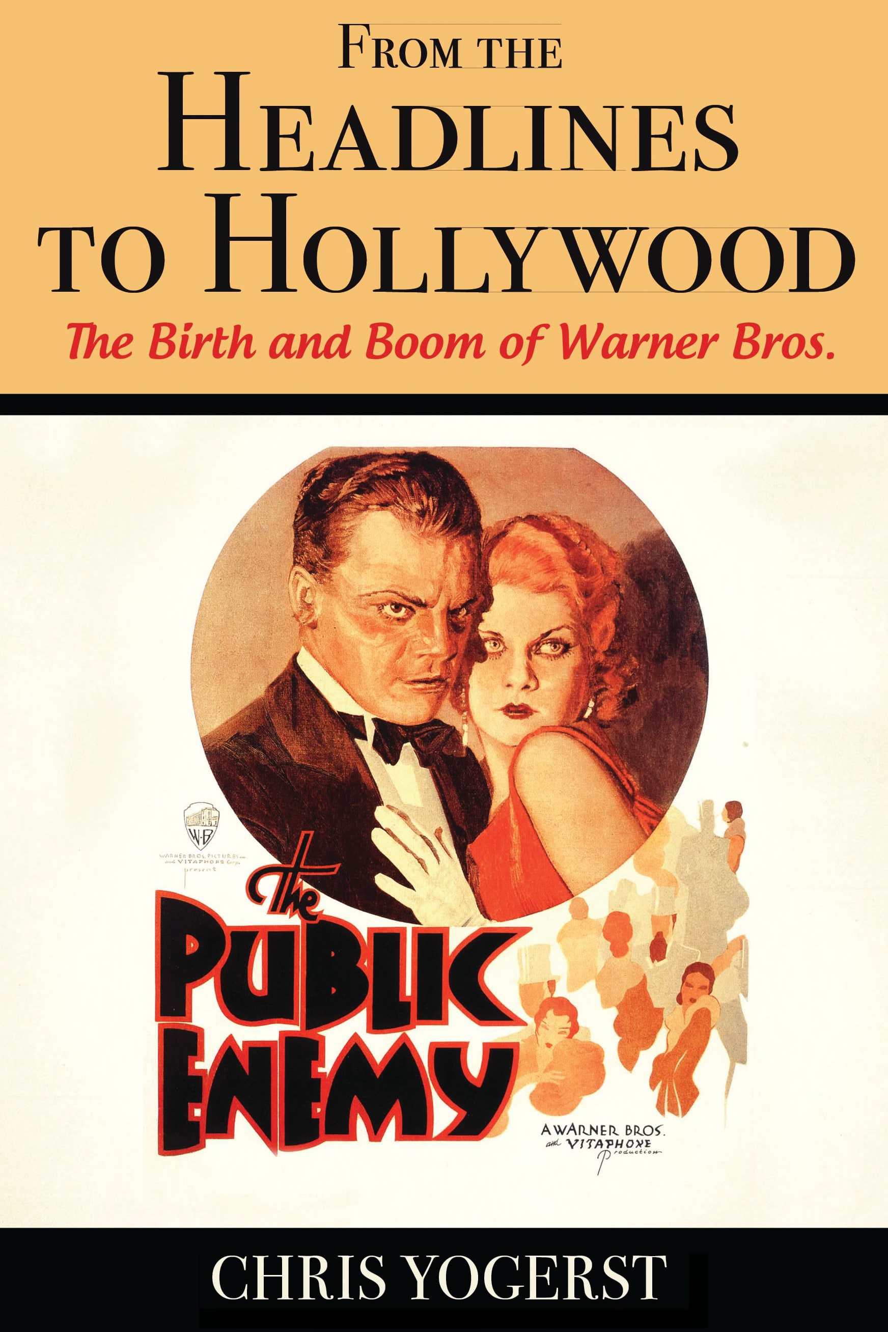 From the Headlines to Hollywood 