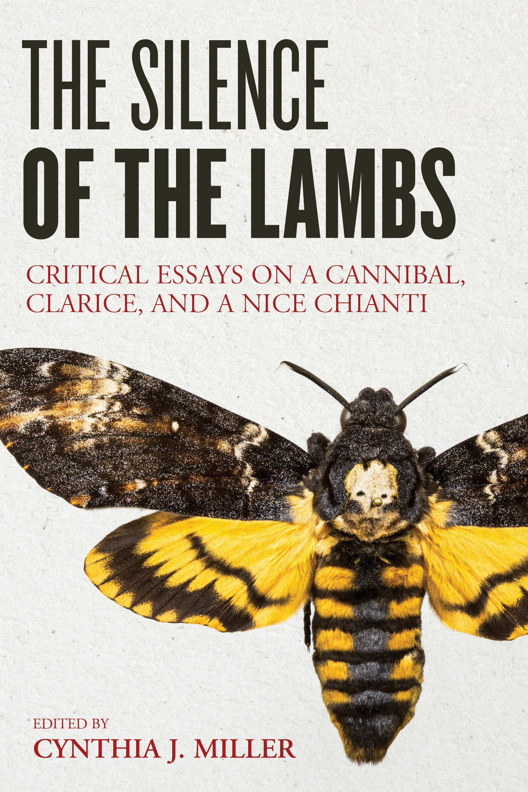 The Silence of the Lambs: Critical Essays