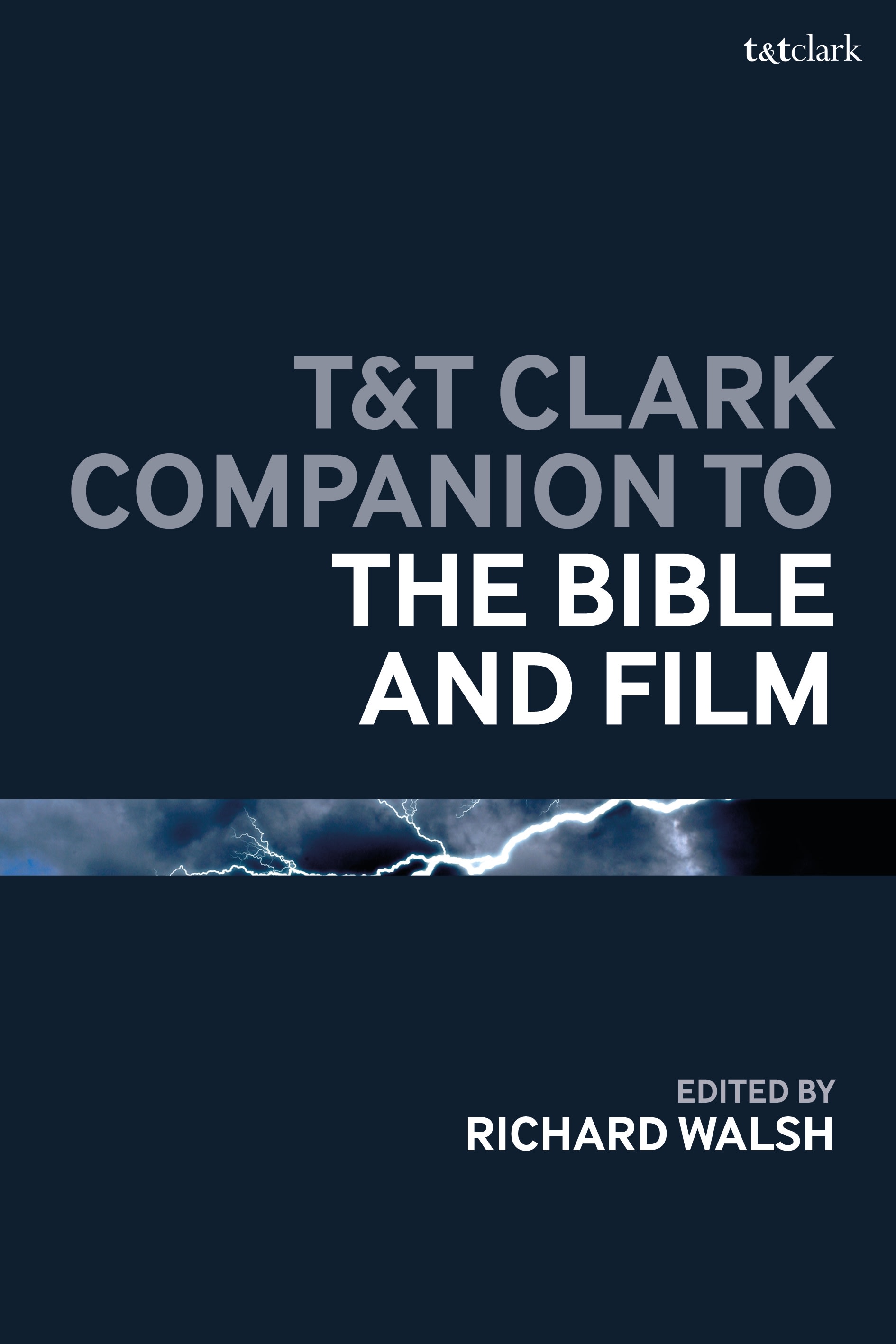 Cover for T&T Clark Companion to the Bible and Film