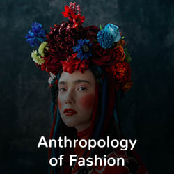 Anthropology of Fashion