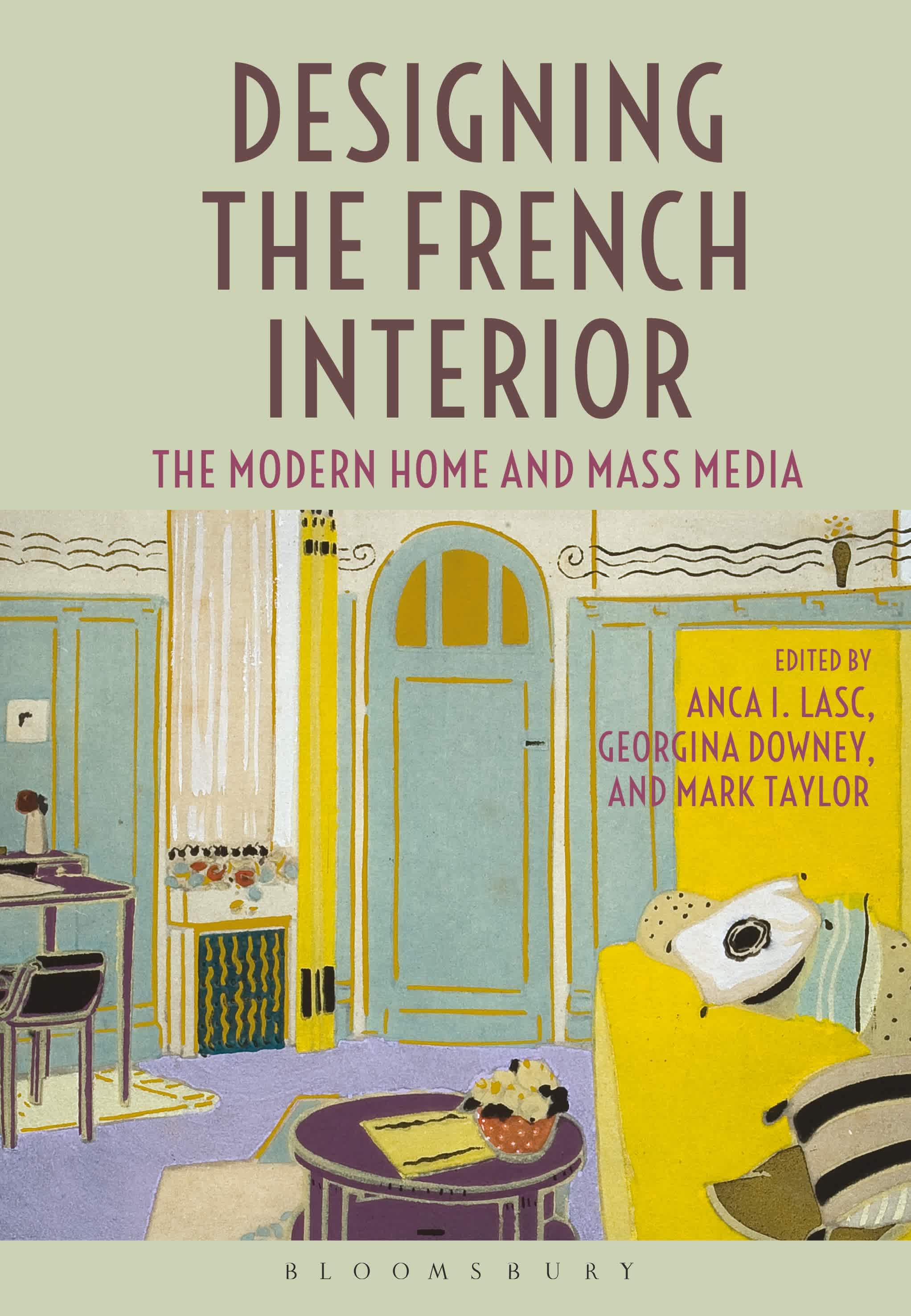 Designing the french interior the modern home and mass media