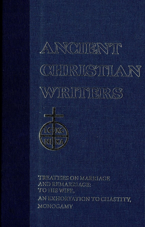 Tertullian: Treatises on Marriage and Remarriage