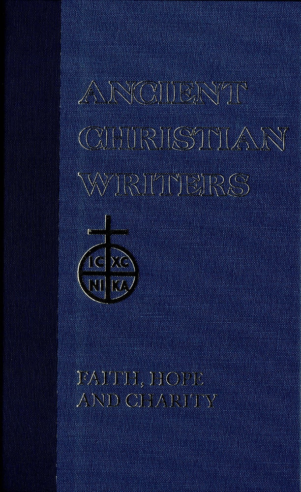 St. Augustine: Faith, Hope, and Charity