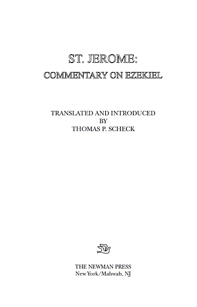 St. Jerome: Commentary on Ezekiel