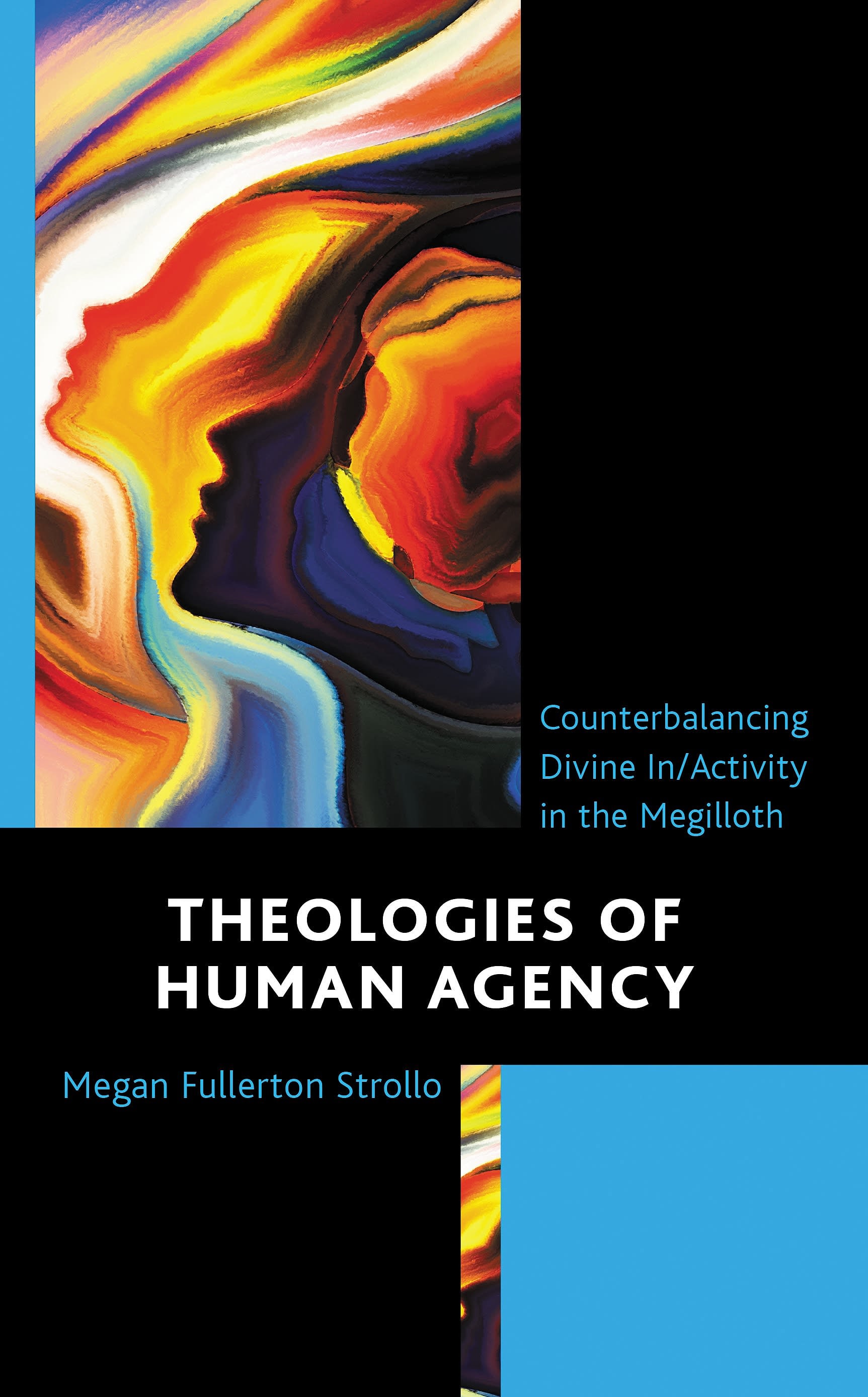 Theologies of Human Agency