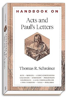 Handbook on Acts and Paul’s Letters