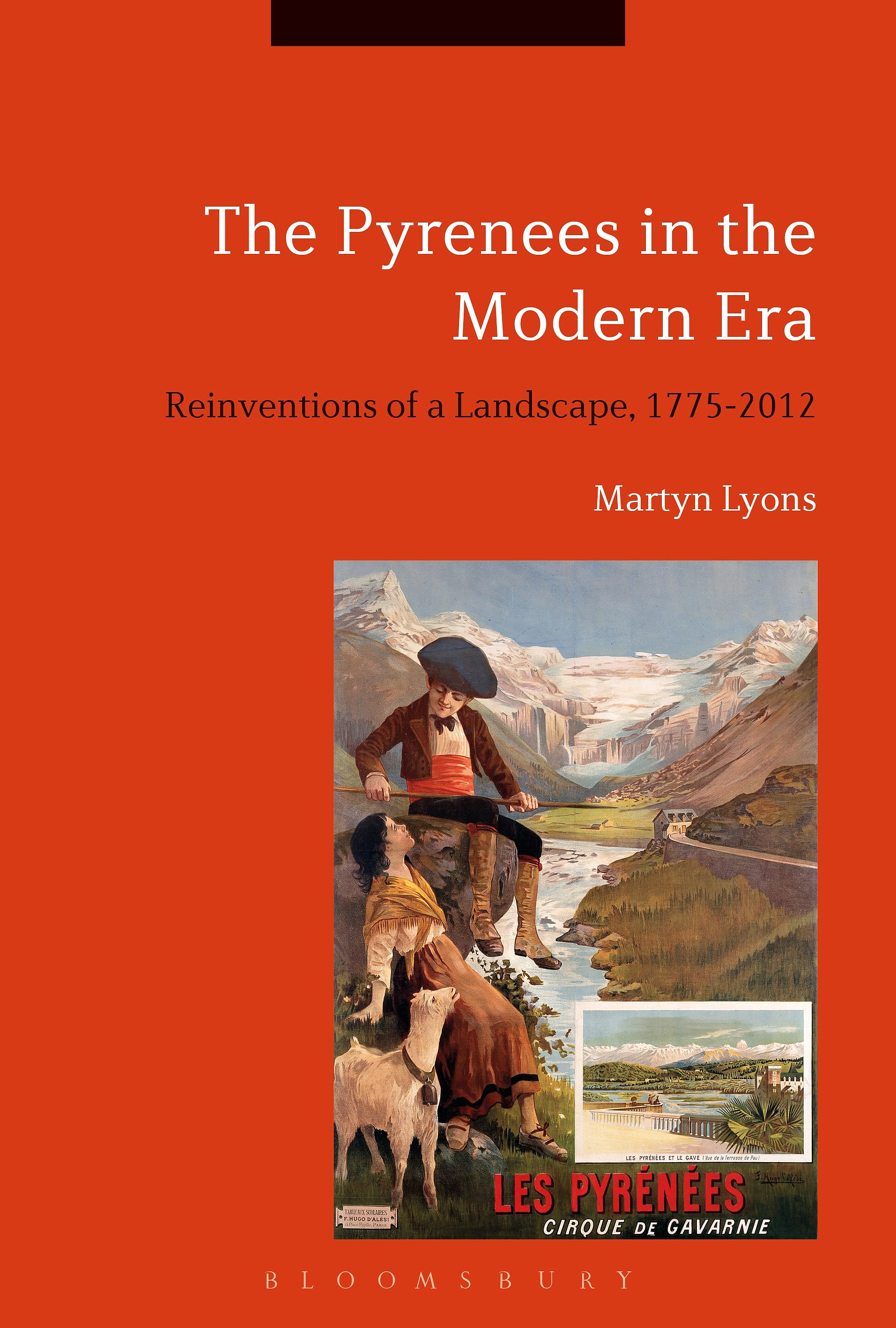 The Pyrenees in the Modern Era: Reinventions of a Landscape, 1775–2012