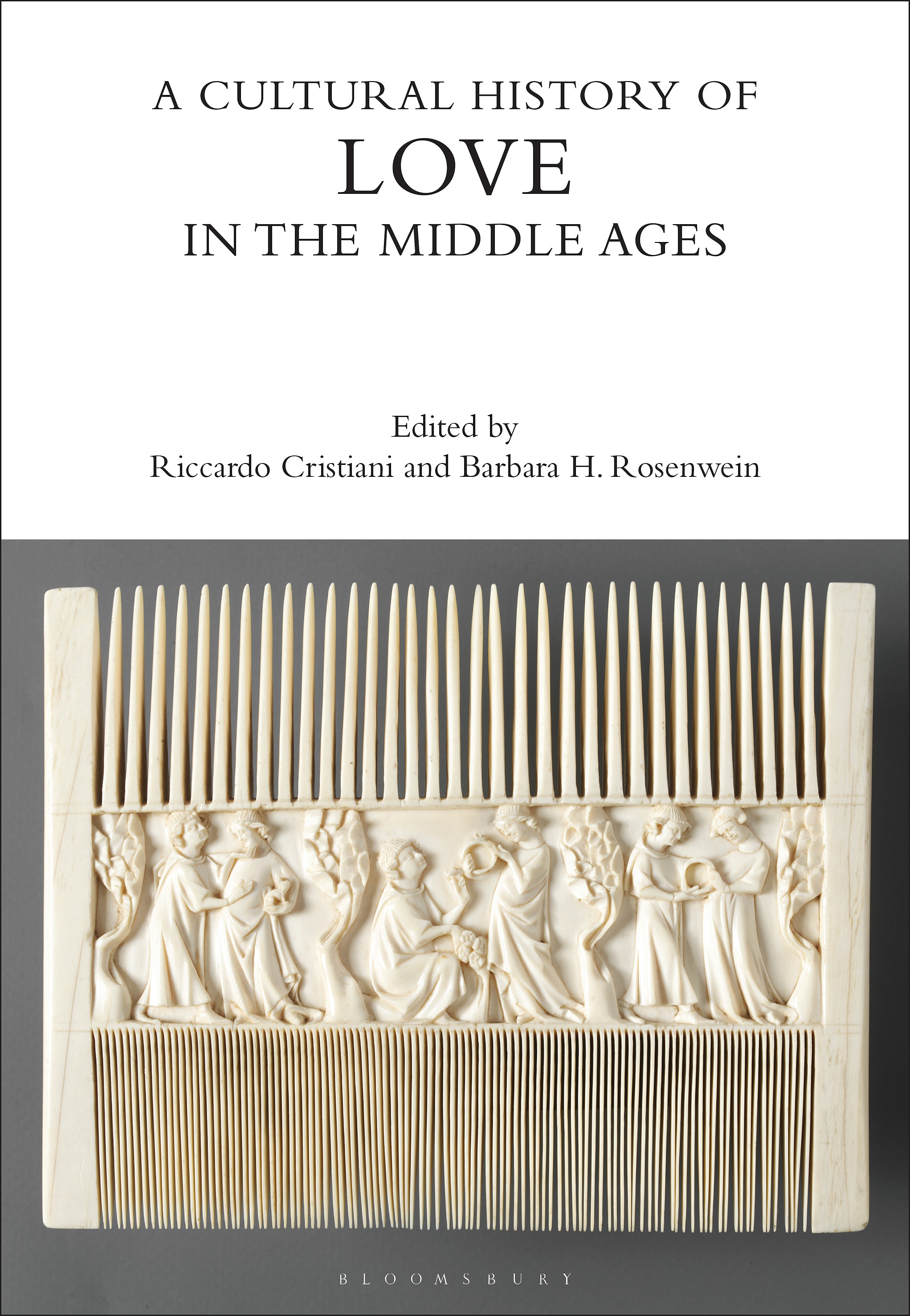 A Cultural History of Love in the Middle Ages, Volume 2