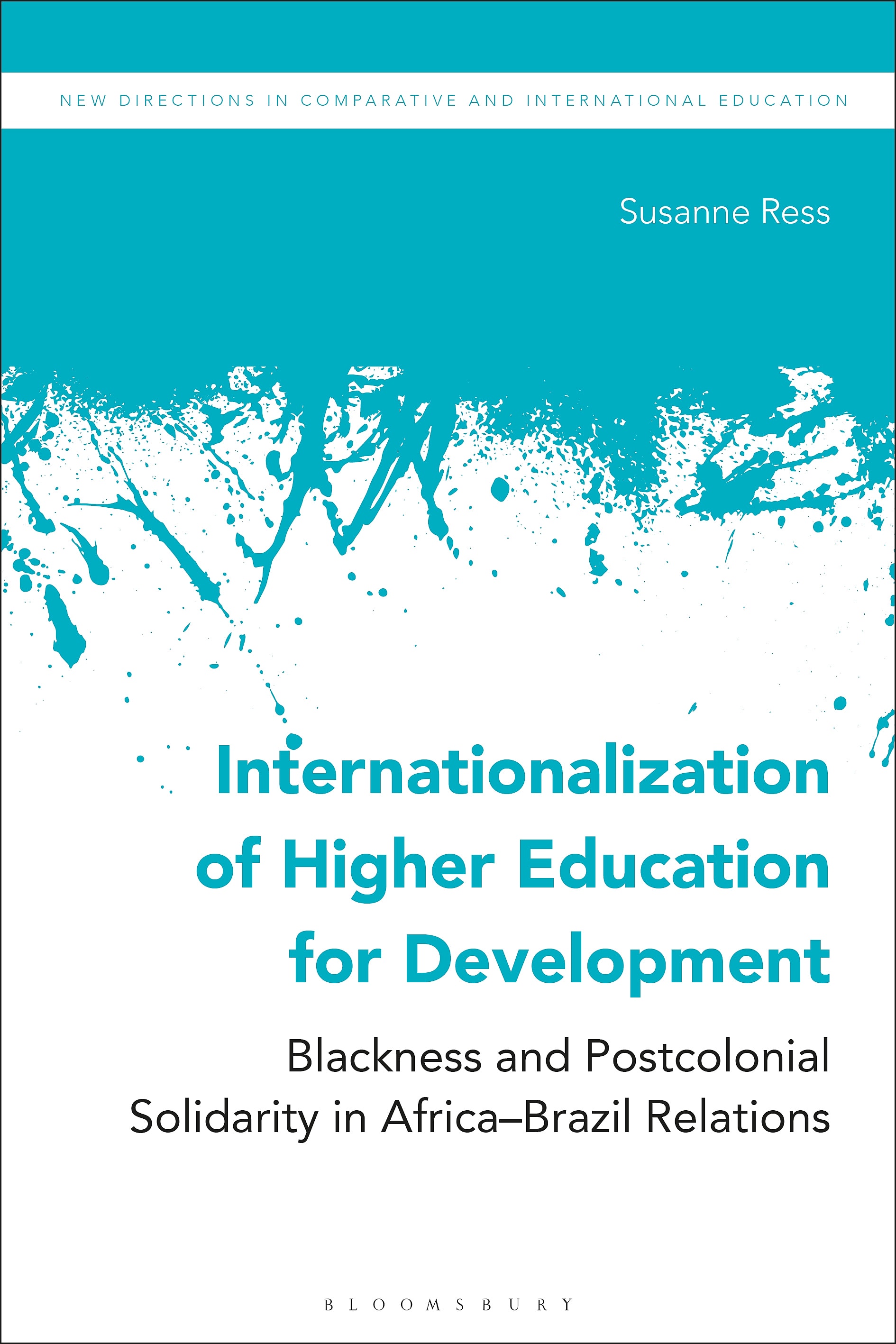 Internationalization of Higher Education for Development: Blackness and Postcolonial Solidarity in Africa–Brazil Relations