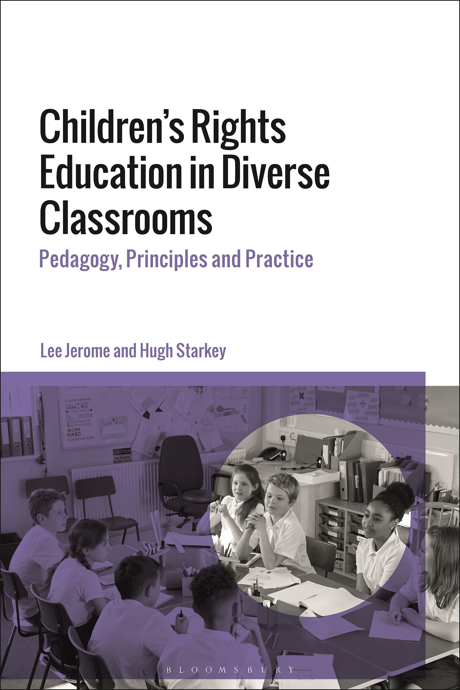 Children’s Rights Education in Diverse Classrooms: Pedagogy, Principles and Practice
