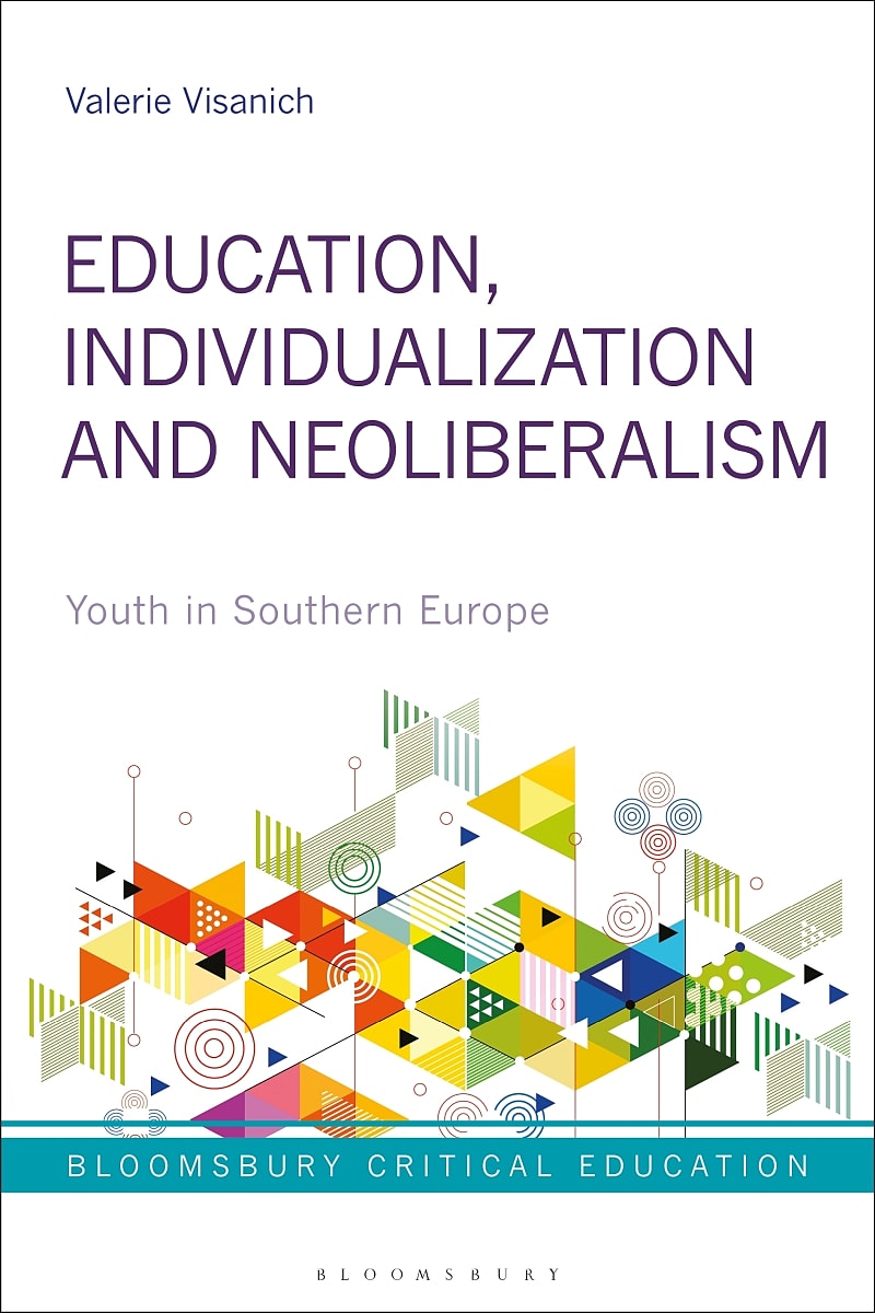 Education, Individualization and Neoliberalism: Youth in Southern Europe