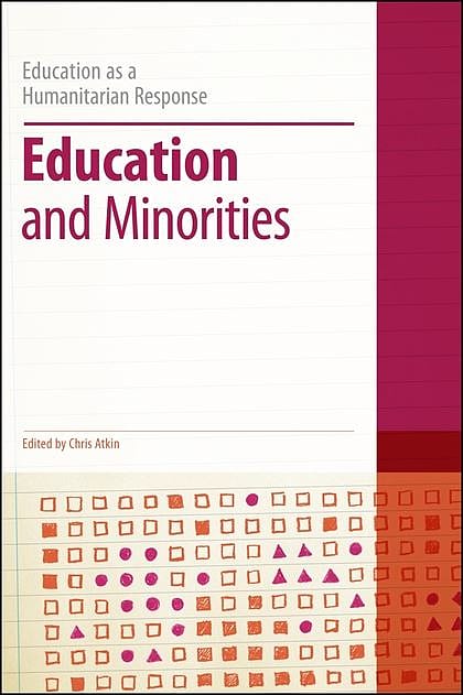 Education and Minorities: Education as a Humanitarian Response