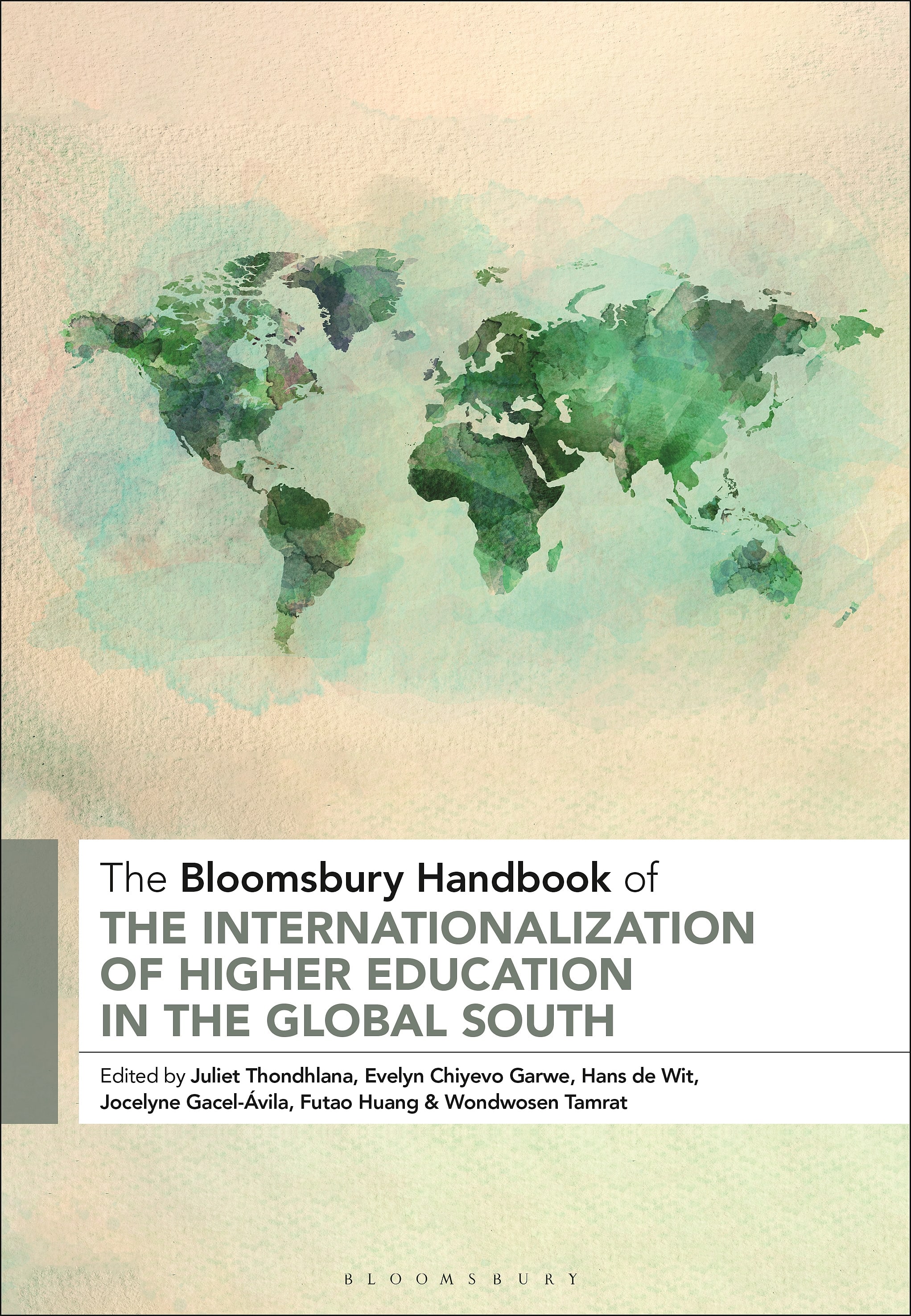 The Bloomsbury Handbook of The Internationalization of Higher Education in The Global South