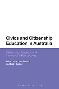Civics and Citizenship Education in Australia: Challenges, Practices and International Perspectives