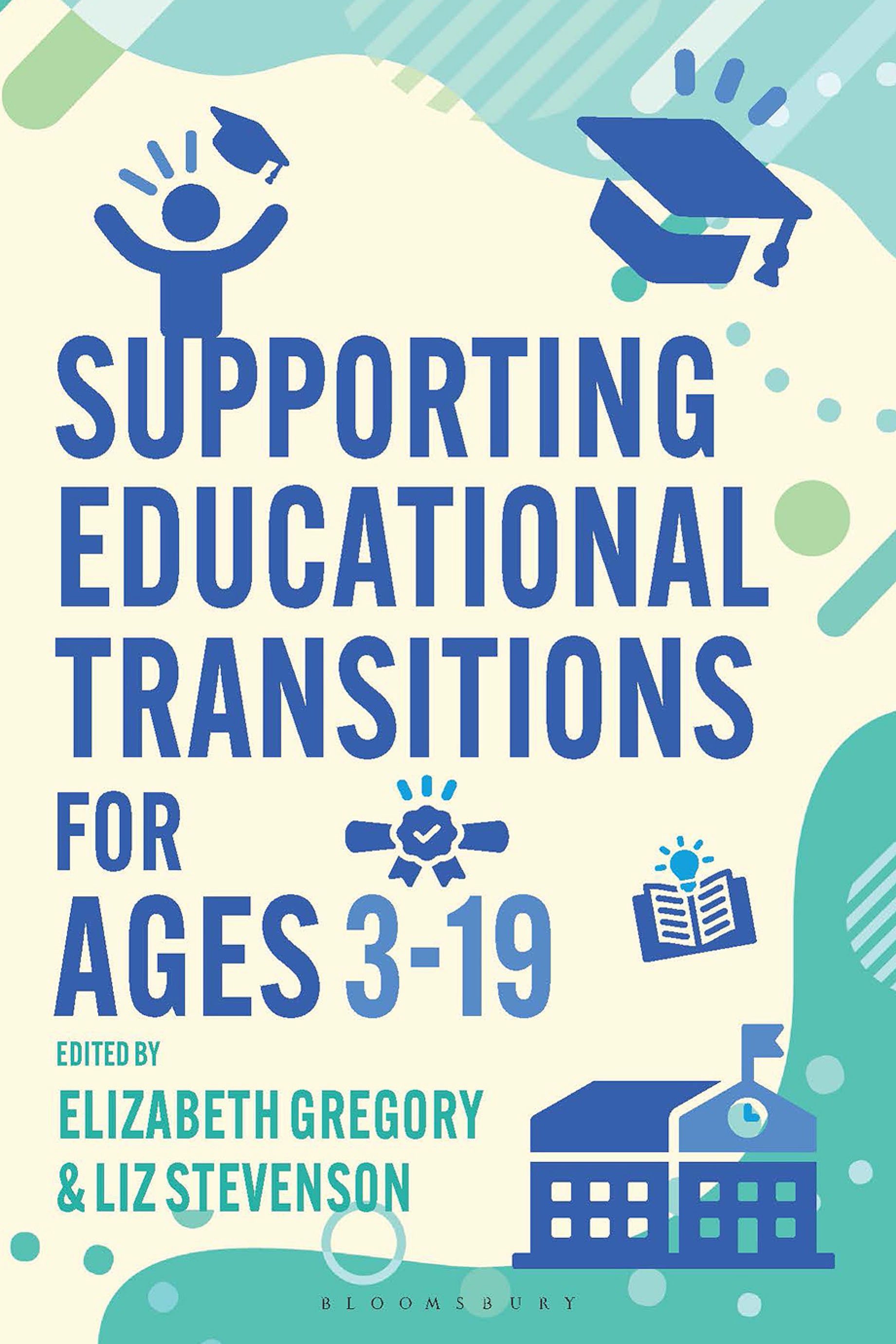 Supporting Educational Transitions for Ages 3–19