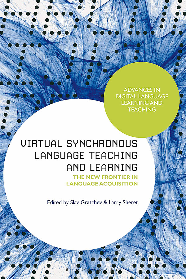 Virtual Synchronous Language Teaching and Learning: The New Frontier in Language Acquisition