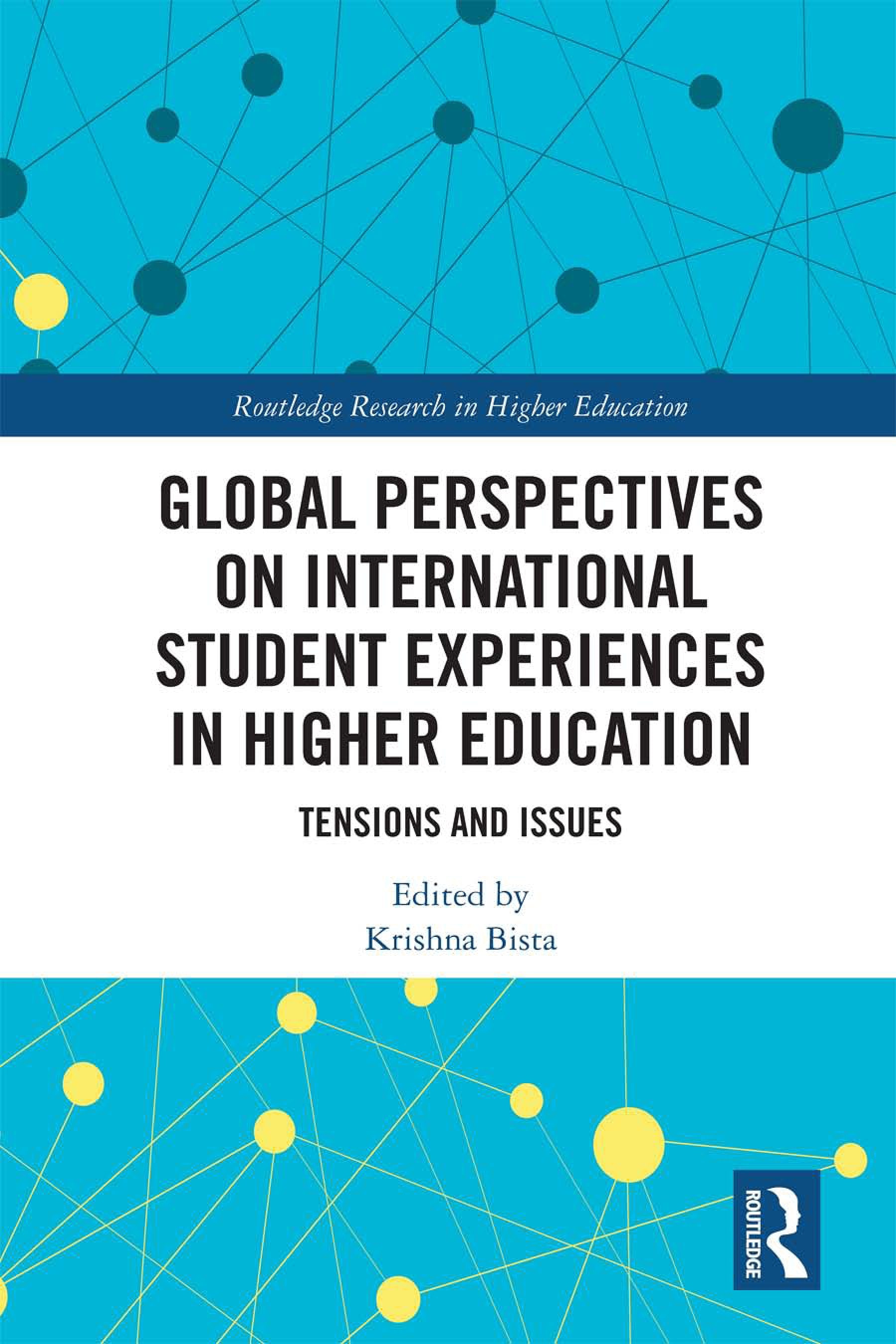 Global Perspectives on International Student Experiences in Higher Education: Tensions and Issues