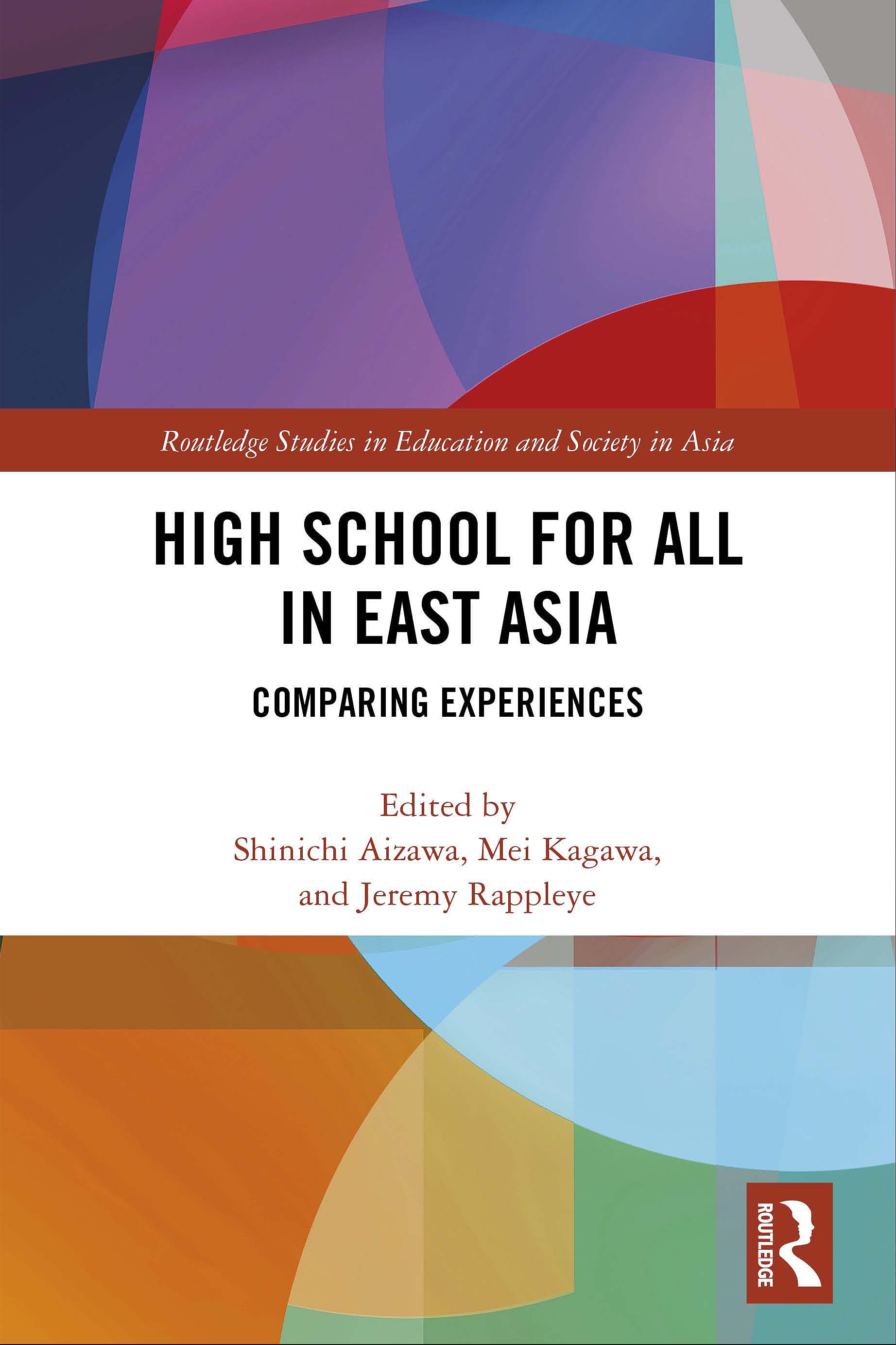 High School for All in East Asia: Comparing Experiences