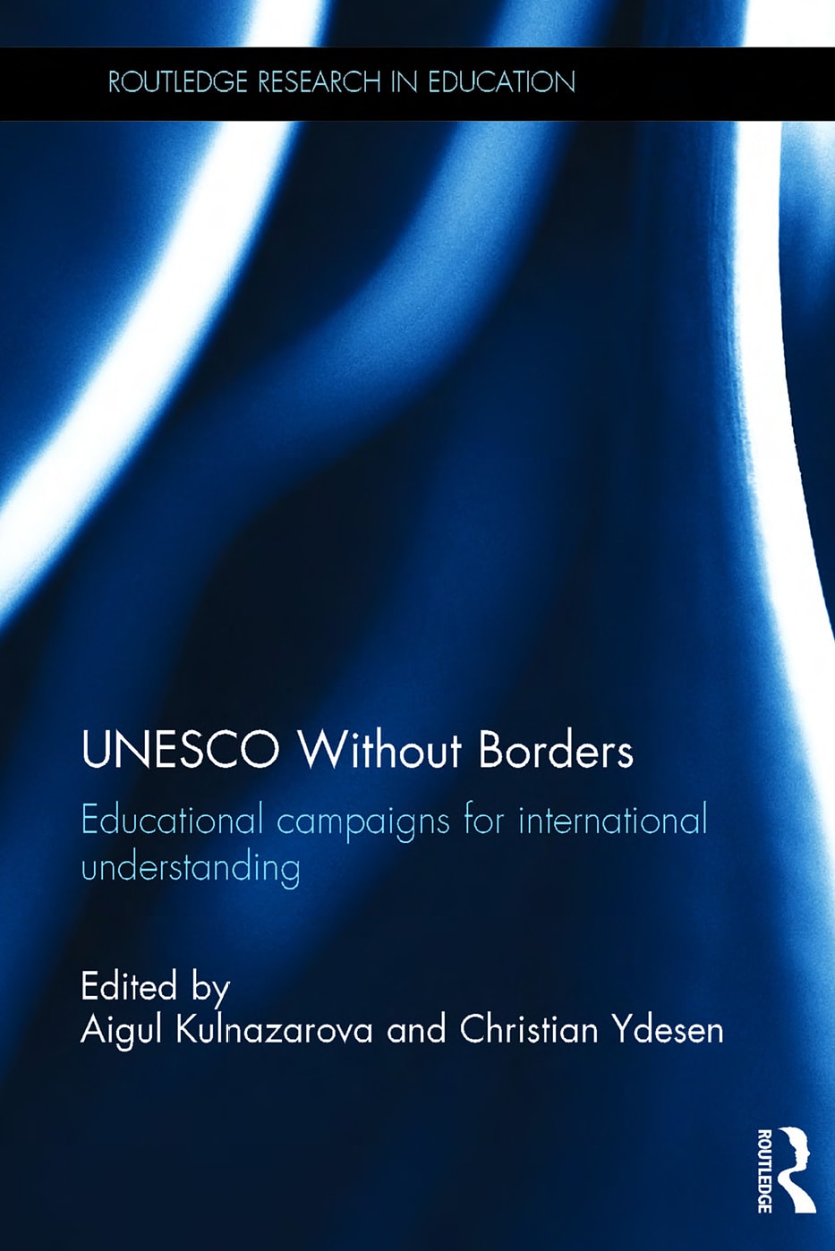 UNESCO Without Borders: Educational campaigns for international understanding