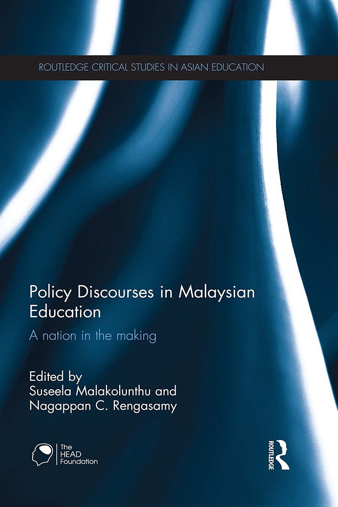 Policy Discourses in Malaysian Education: A nation in the making