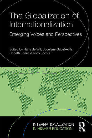 The Globalization of Internationalization: Emerging Voices and Perspectives
