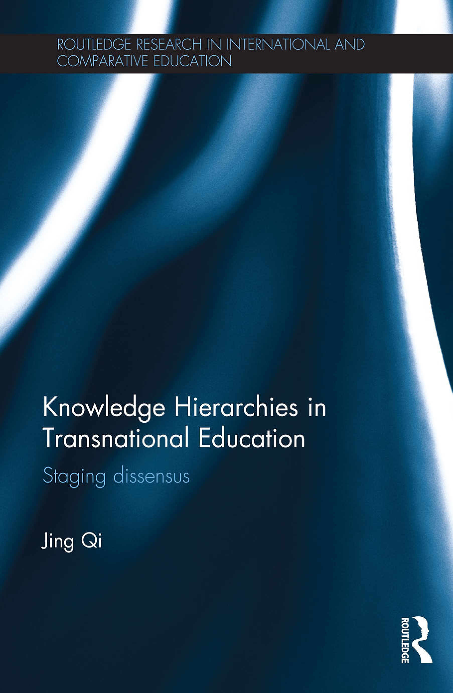 Knowledge Hierarchies in Transnational Education: Staging dissensus