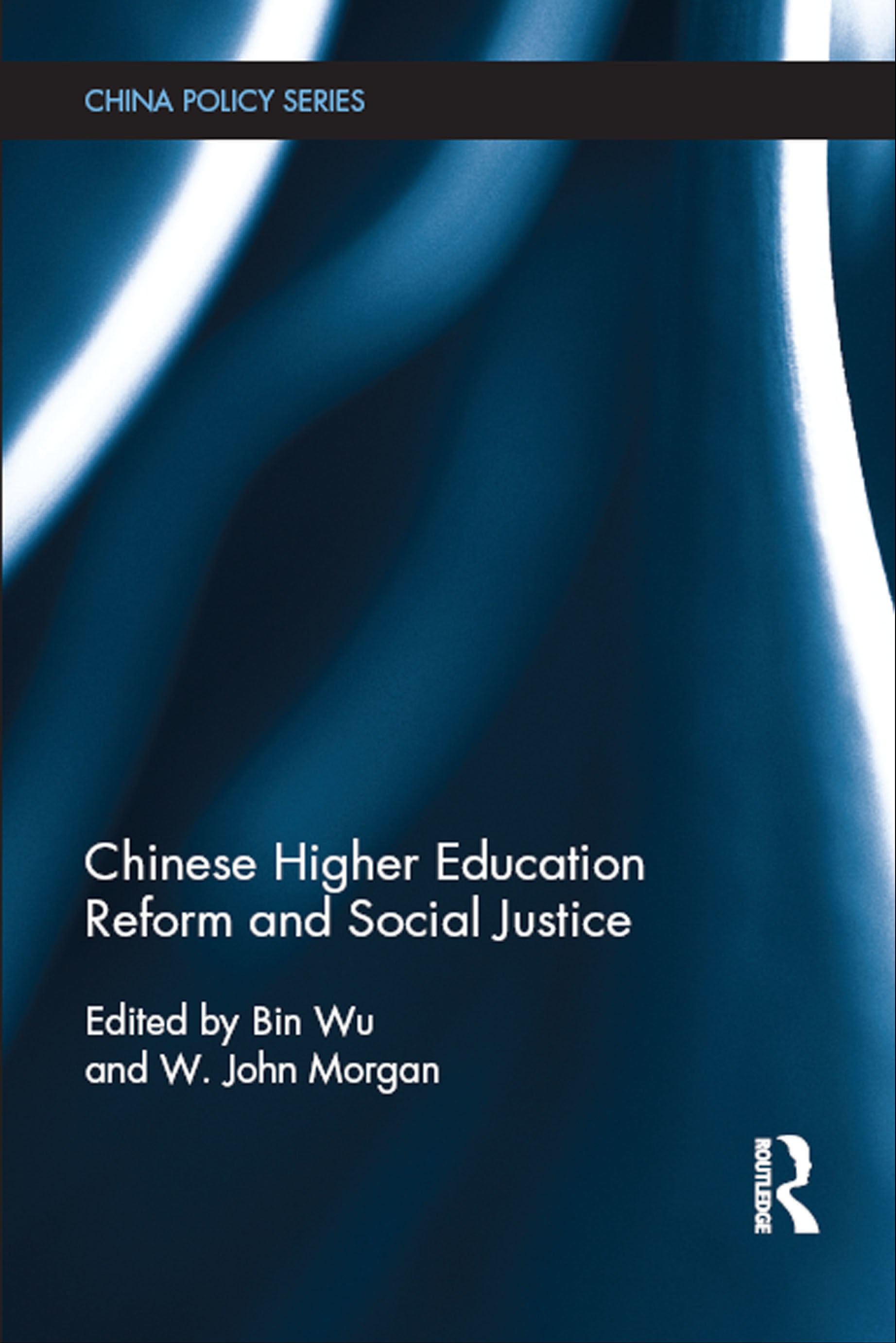 Chinese Higher Education Reform and Social Justice