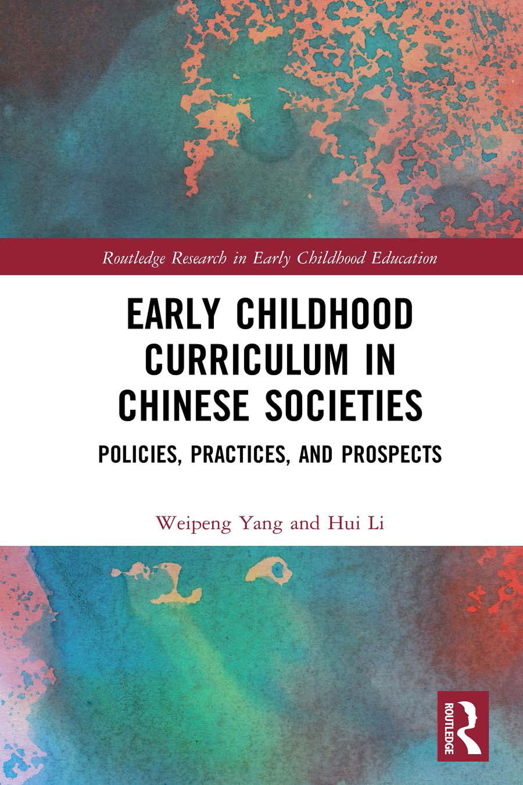 Early Childhood Curriculum in Chinese Societies: Policies, Practices, and Prospects