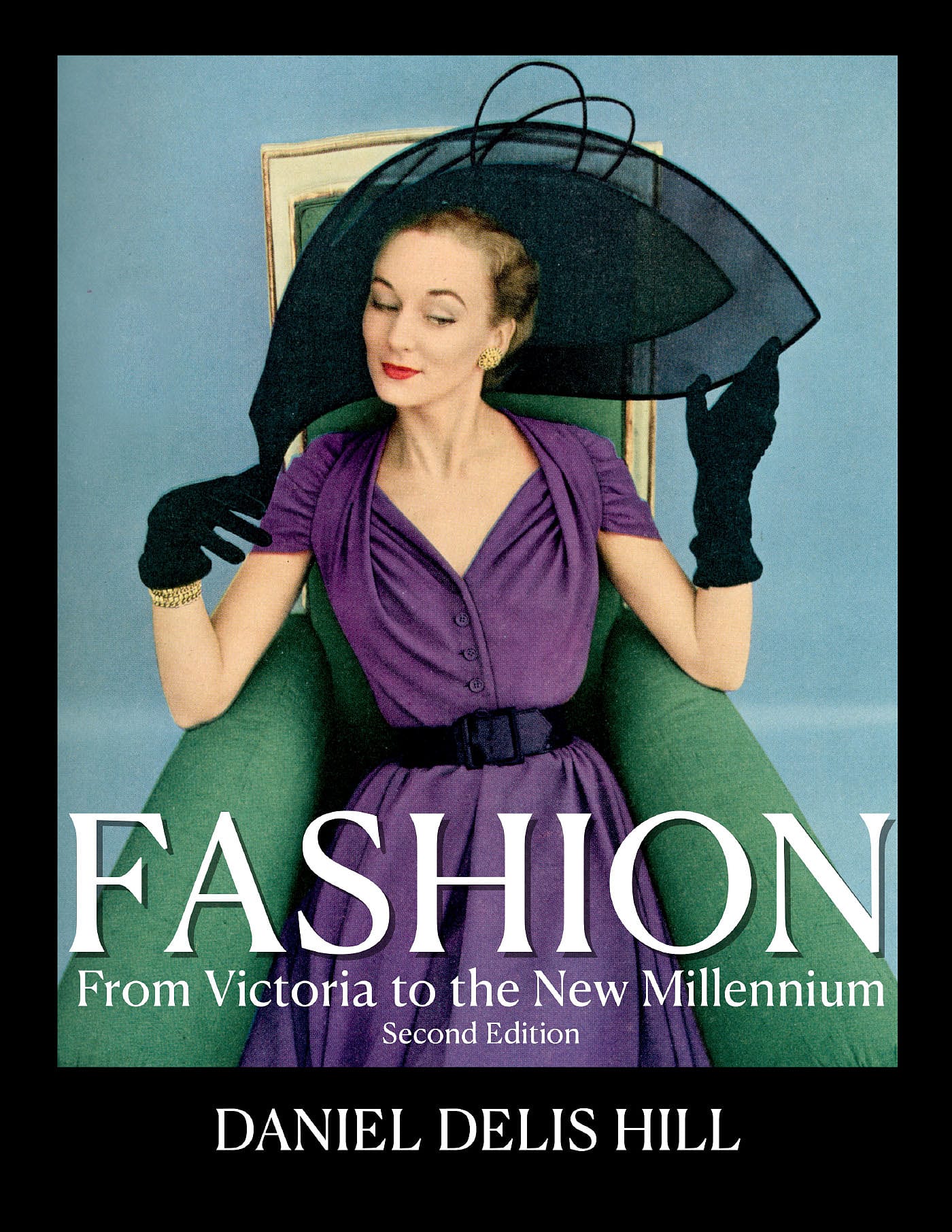 Fashion from Victoria to the New Millennium