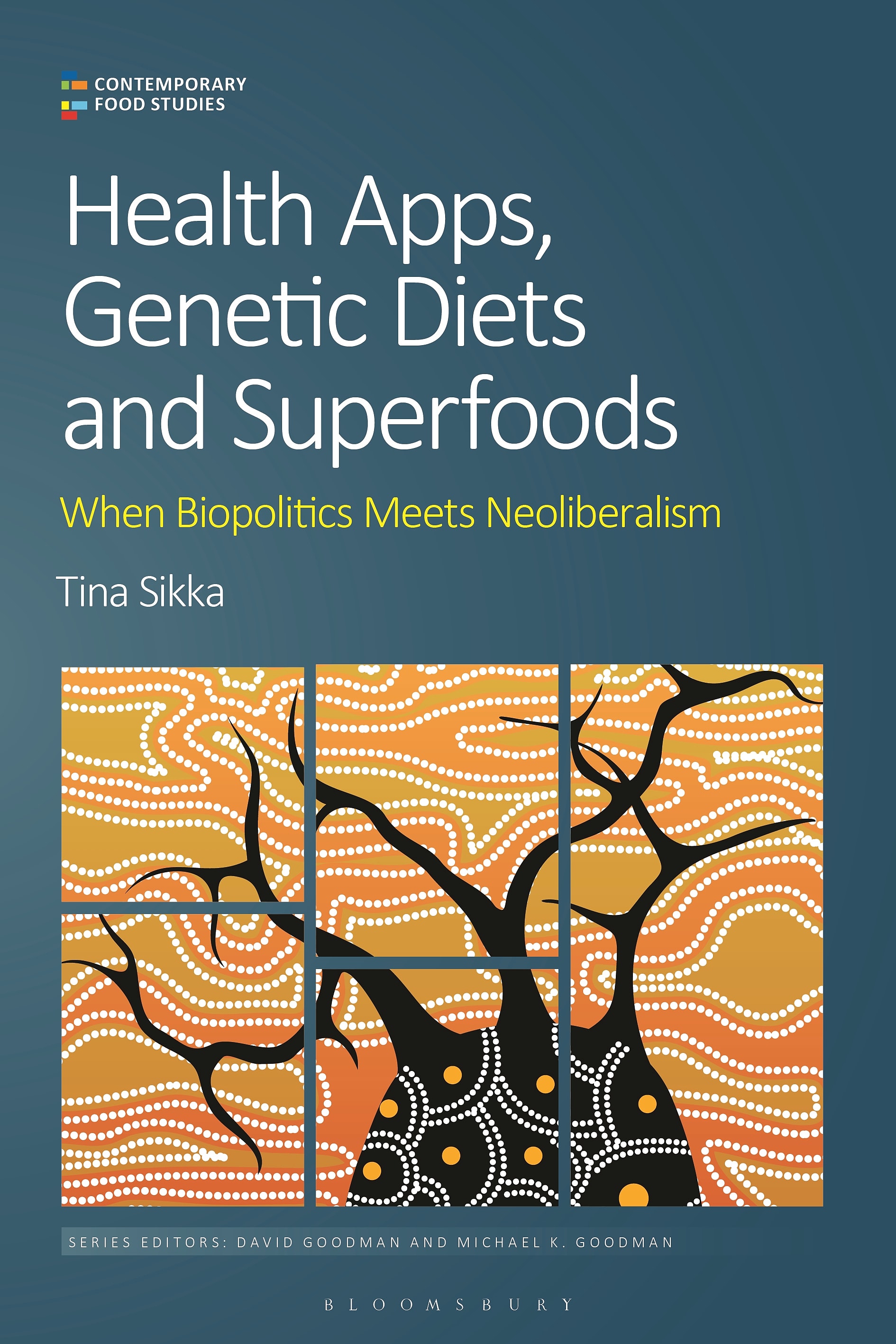 Health Apps, Genetic Diets, and Superfoods: When Biopolitics Meets Neoliberalism