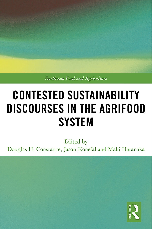 Contested Sustainability Discourses in the Agrifood System