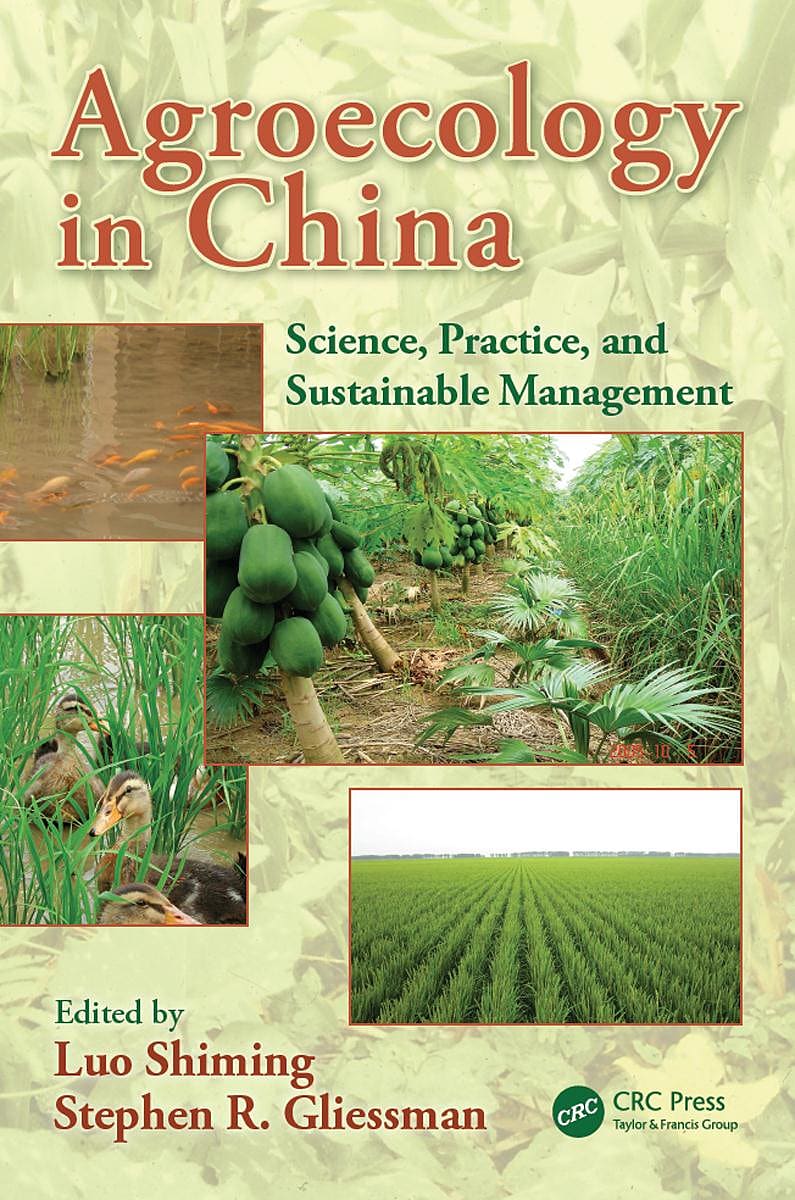 Agroecology in China: Science, Practice, and Sustainable Management