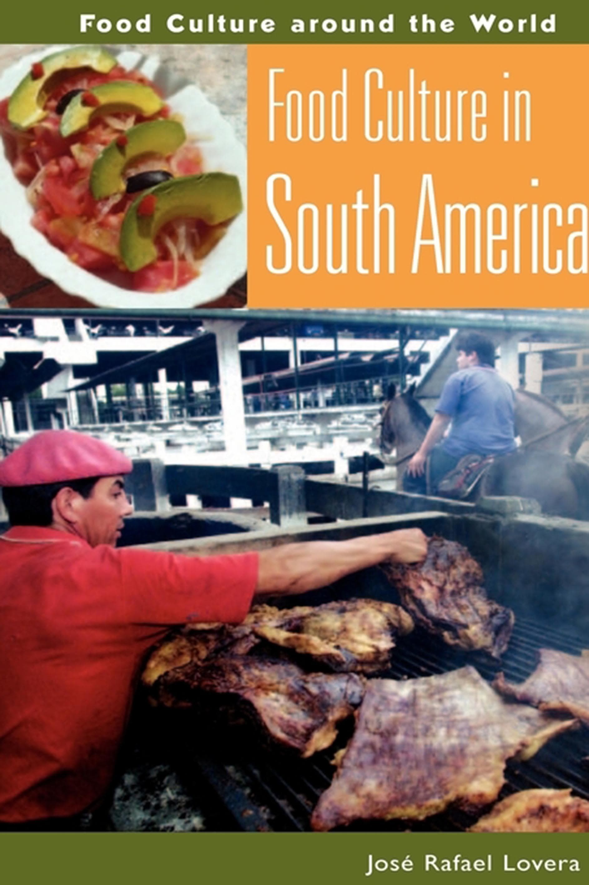 Food Culture in South America