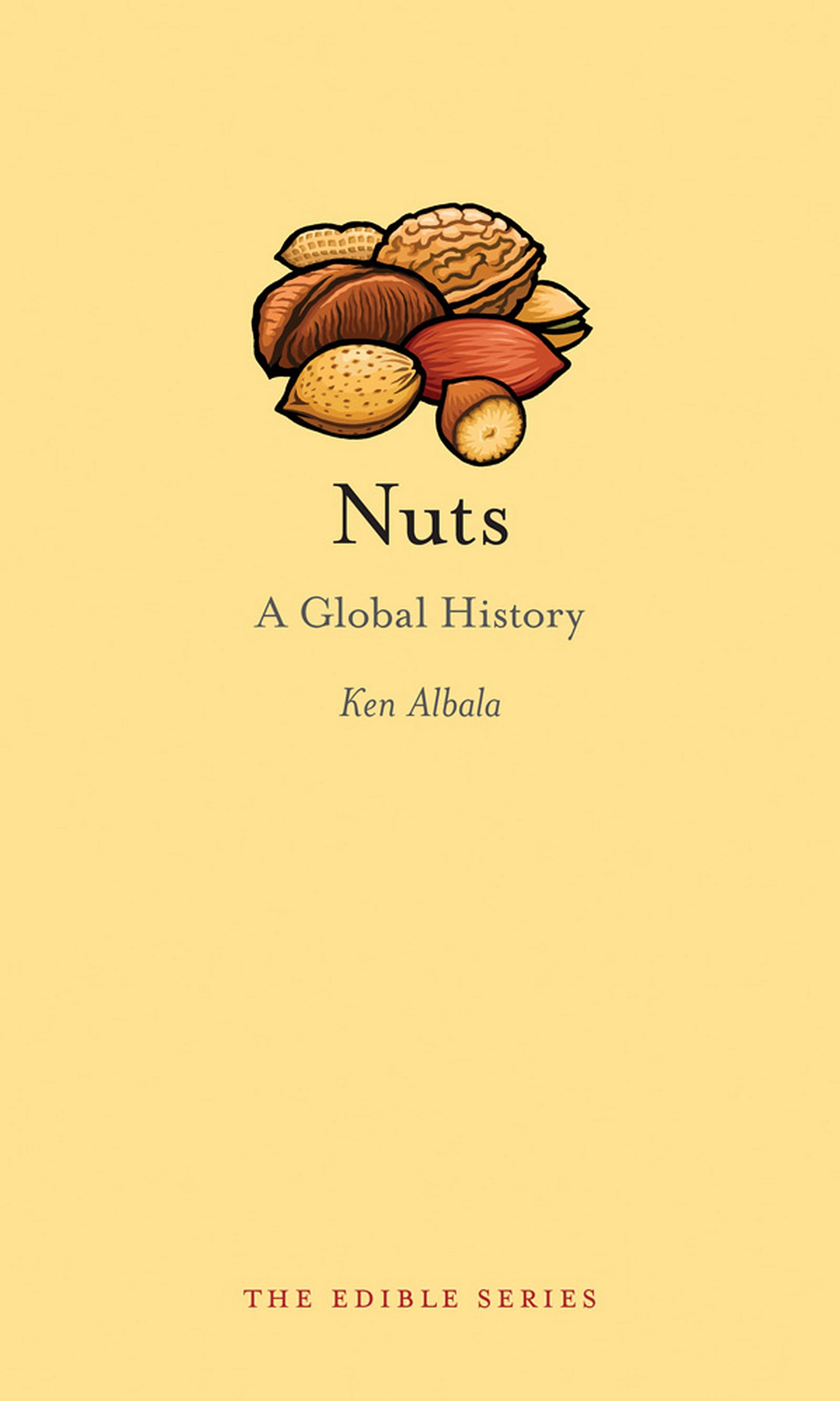 Nuts: A Global History