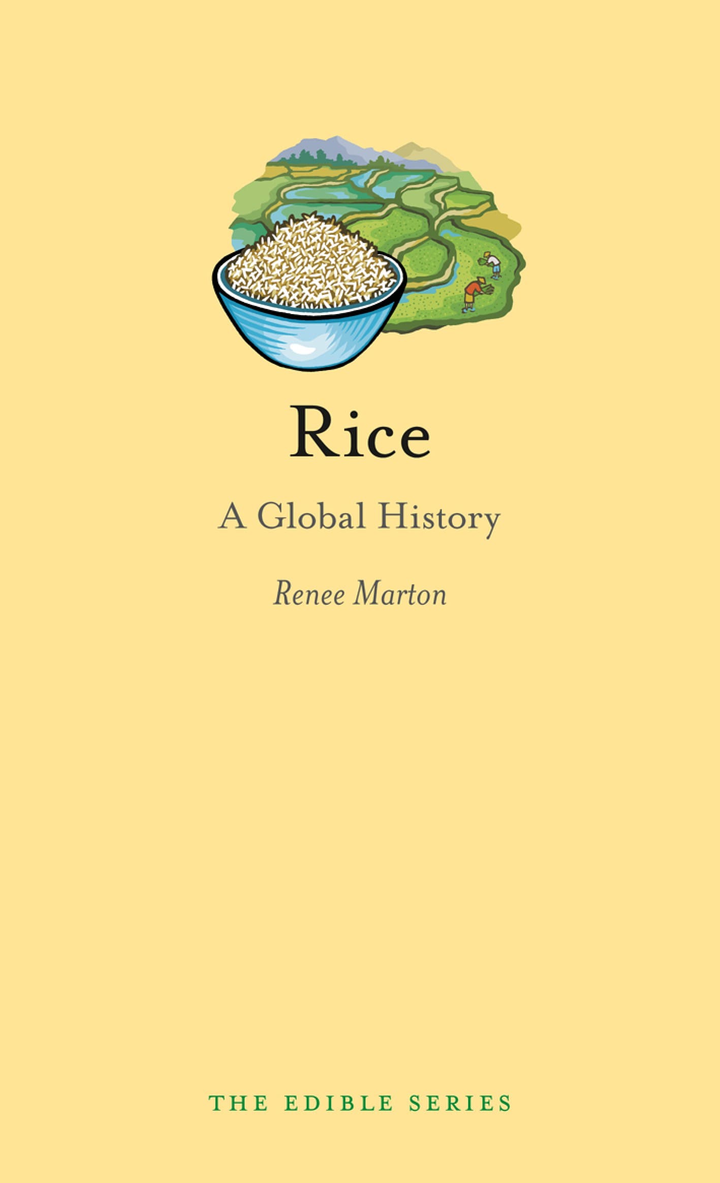 Rice: A Global History