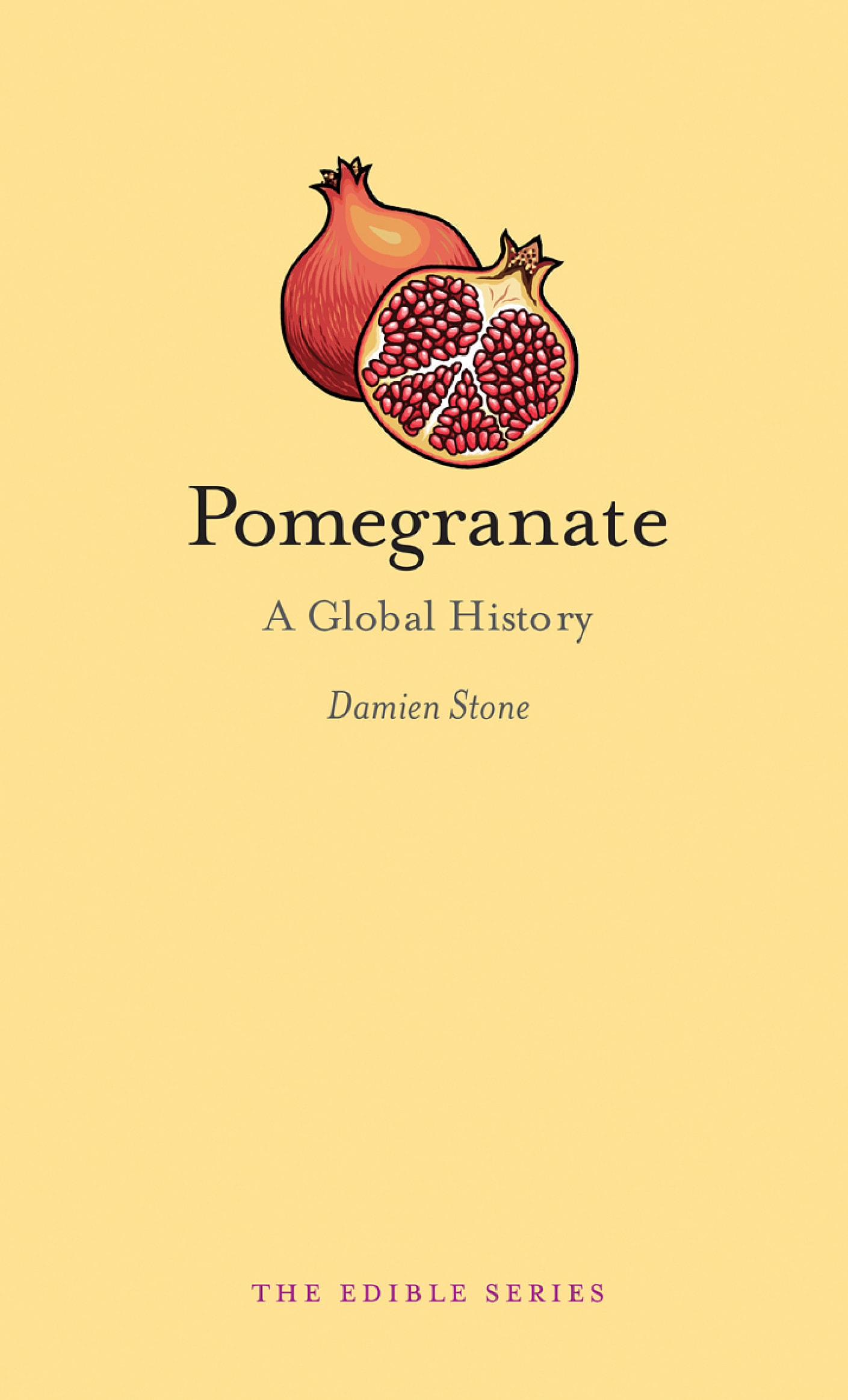 Pomegranate: A Global History