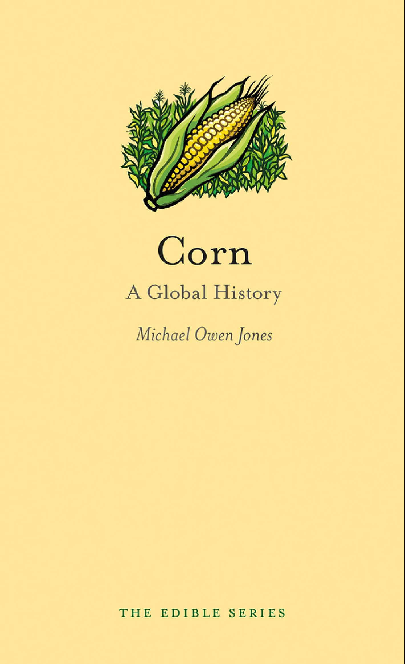 Corn: A Global History