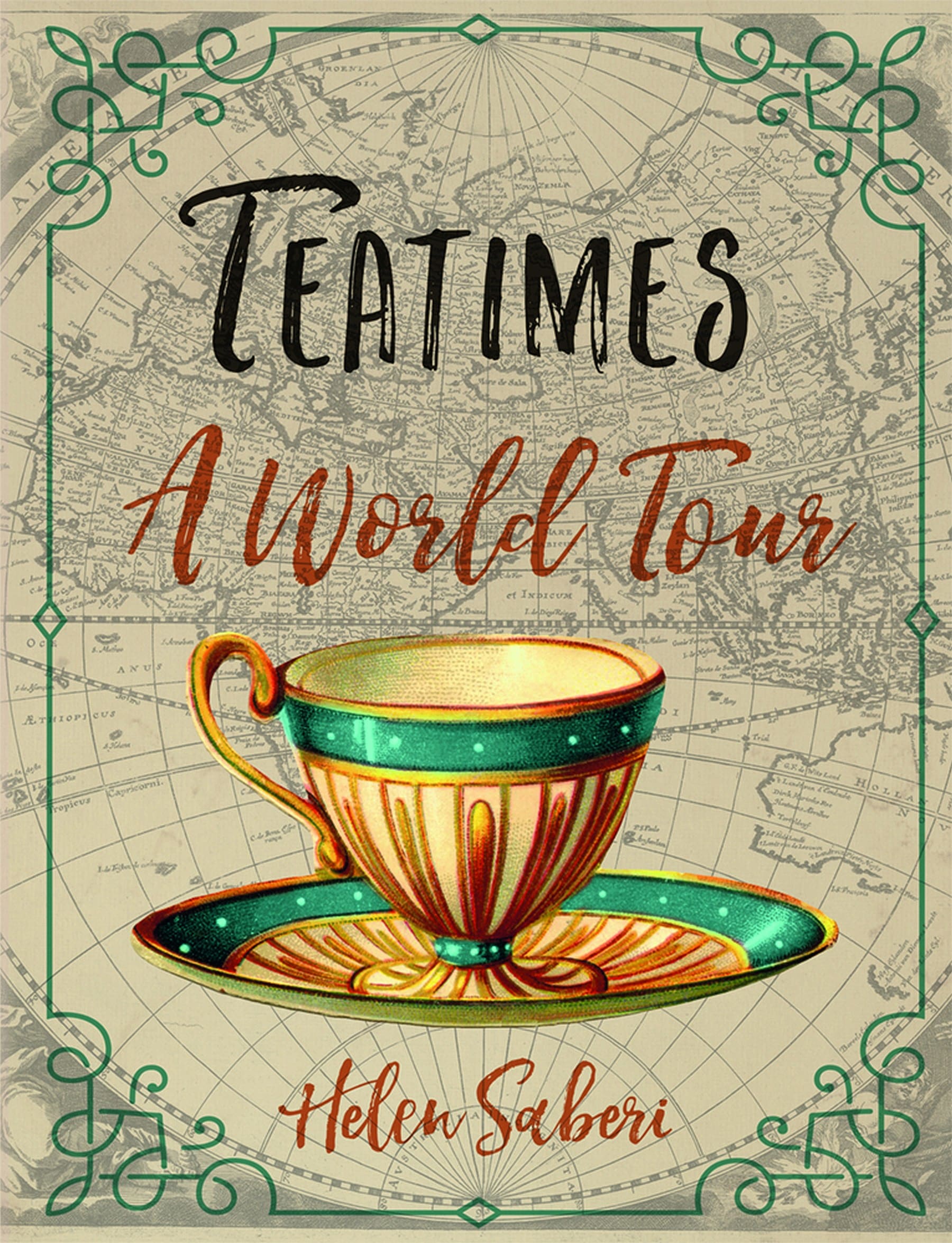 Teatimes: A World Tour