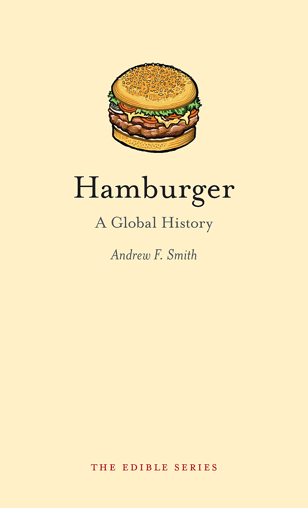 Hamburger: A Global History