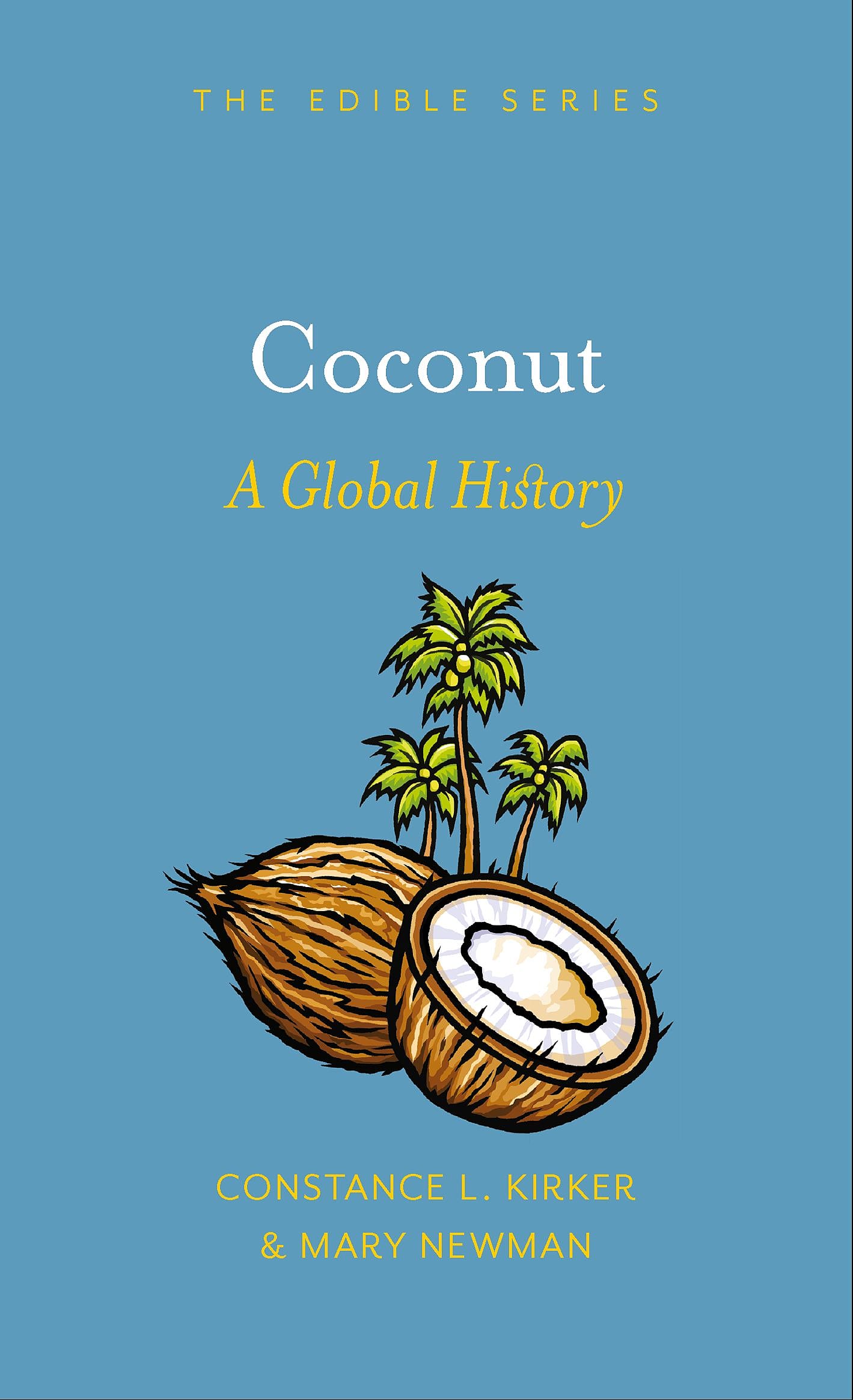 Coconut: A Global History