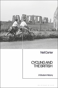 Cycling and the British: A Modern History