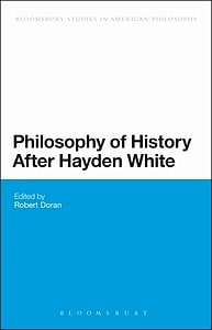 Philosophy of History After Hayden White