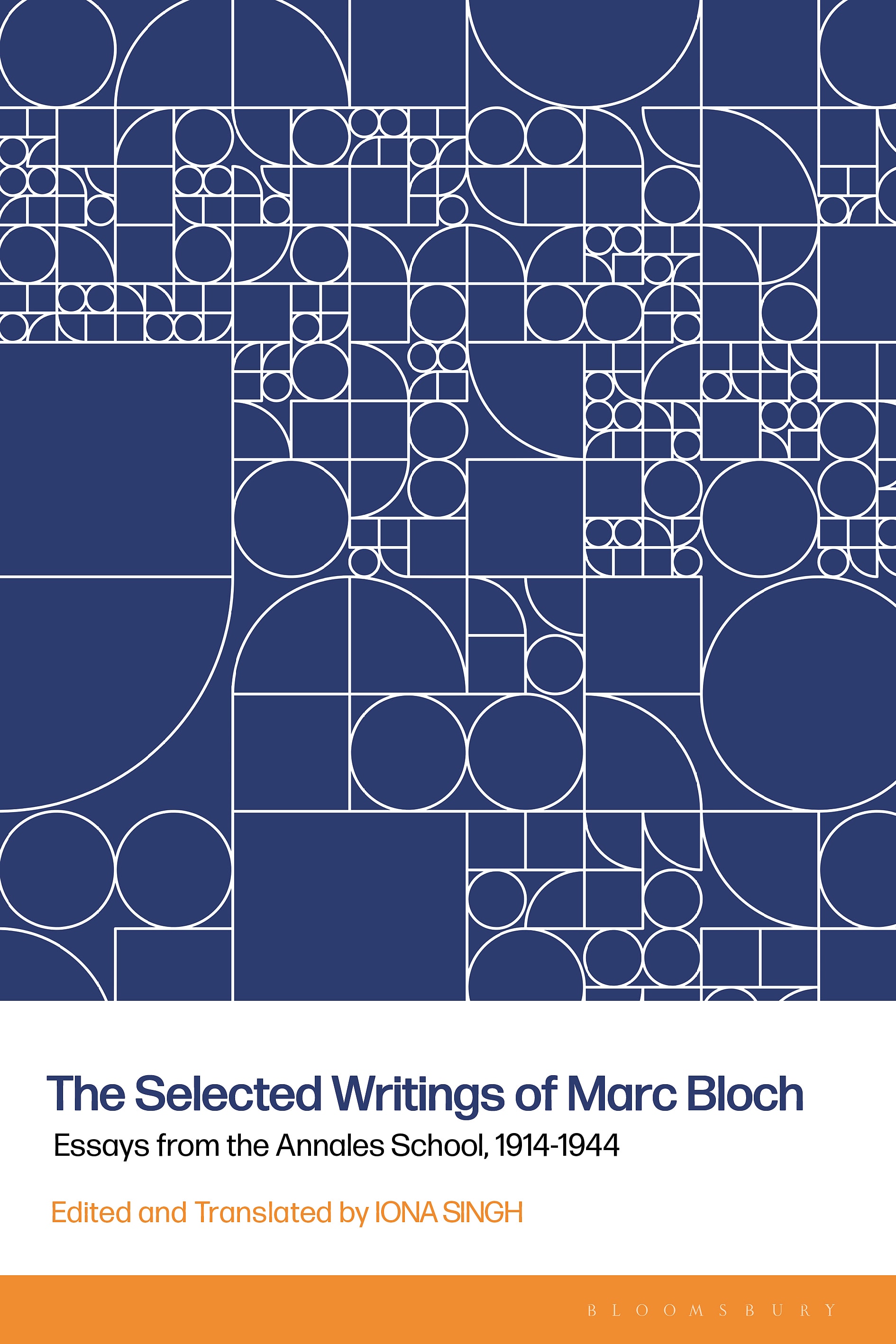 The Selected Writings of Marc Bloch: Essays from the Annales School, 1914–1944