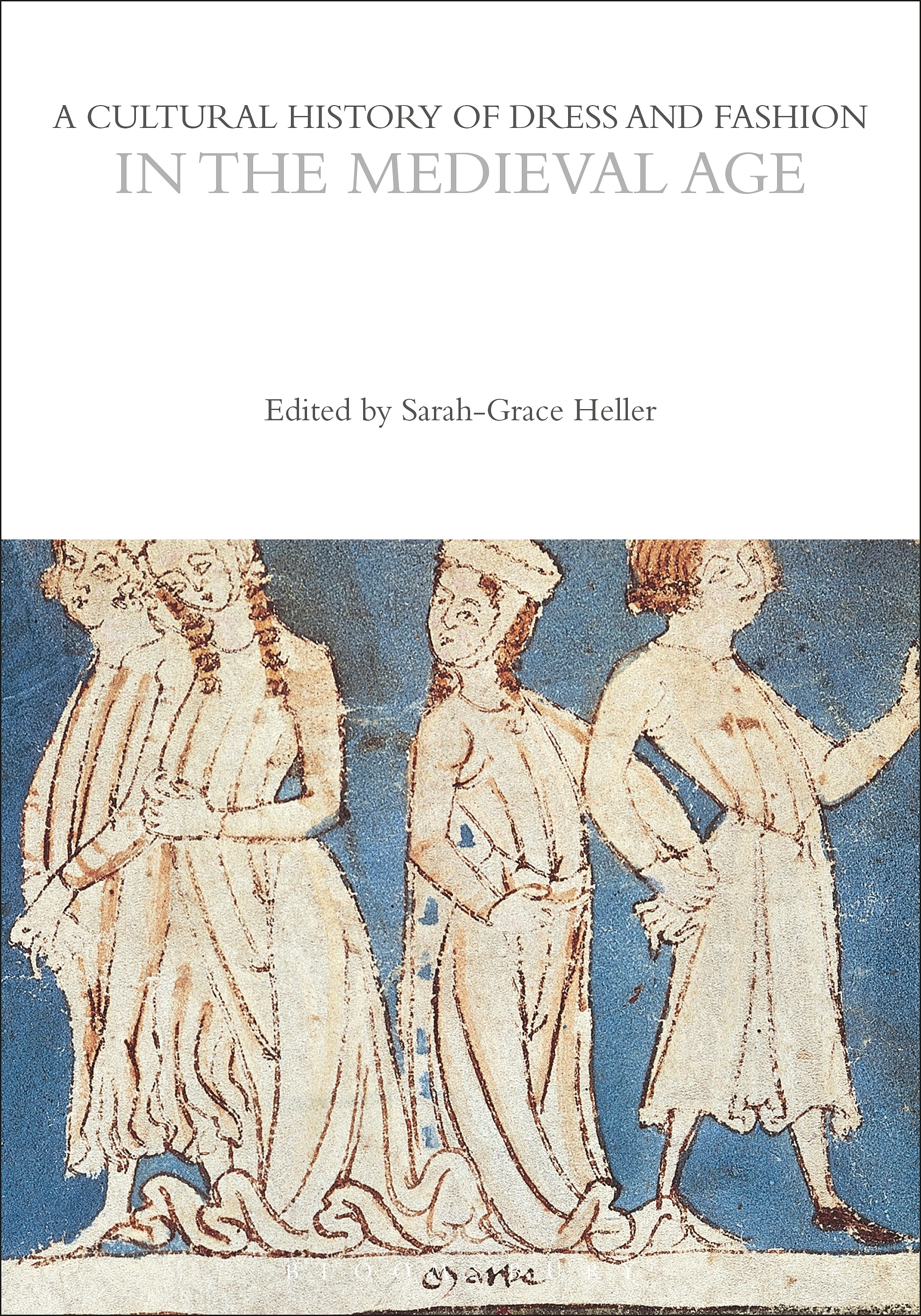 A Cultural History of Dress and Fashion in the Medieval Age